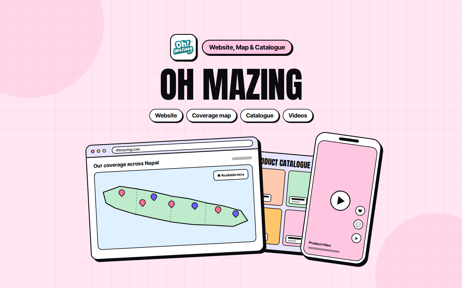 Oh Mazing: Website, Coverage Map & Product Catalogue